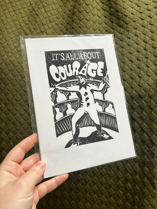 'It's All About: Courage' Lino Print (smooth paper)