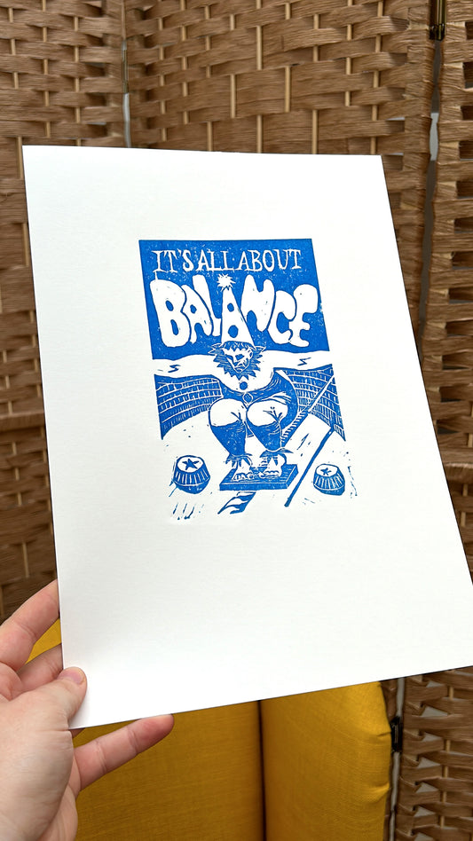 'It's All About: Balance' Lino Print (smooth paper)