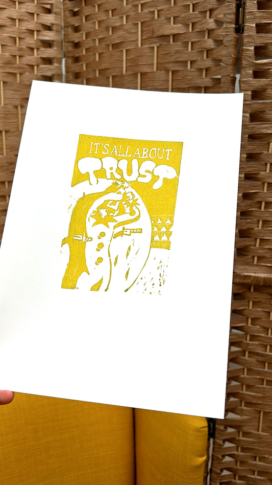 'It's All About: Trust' Lino Print (smooth paper)