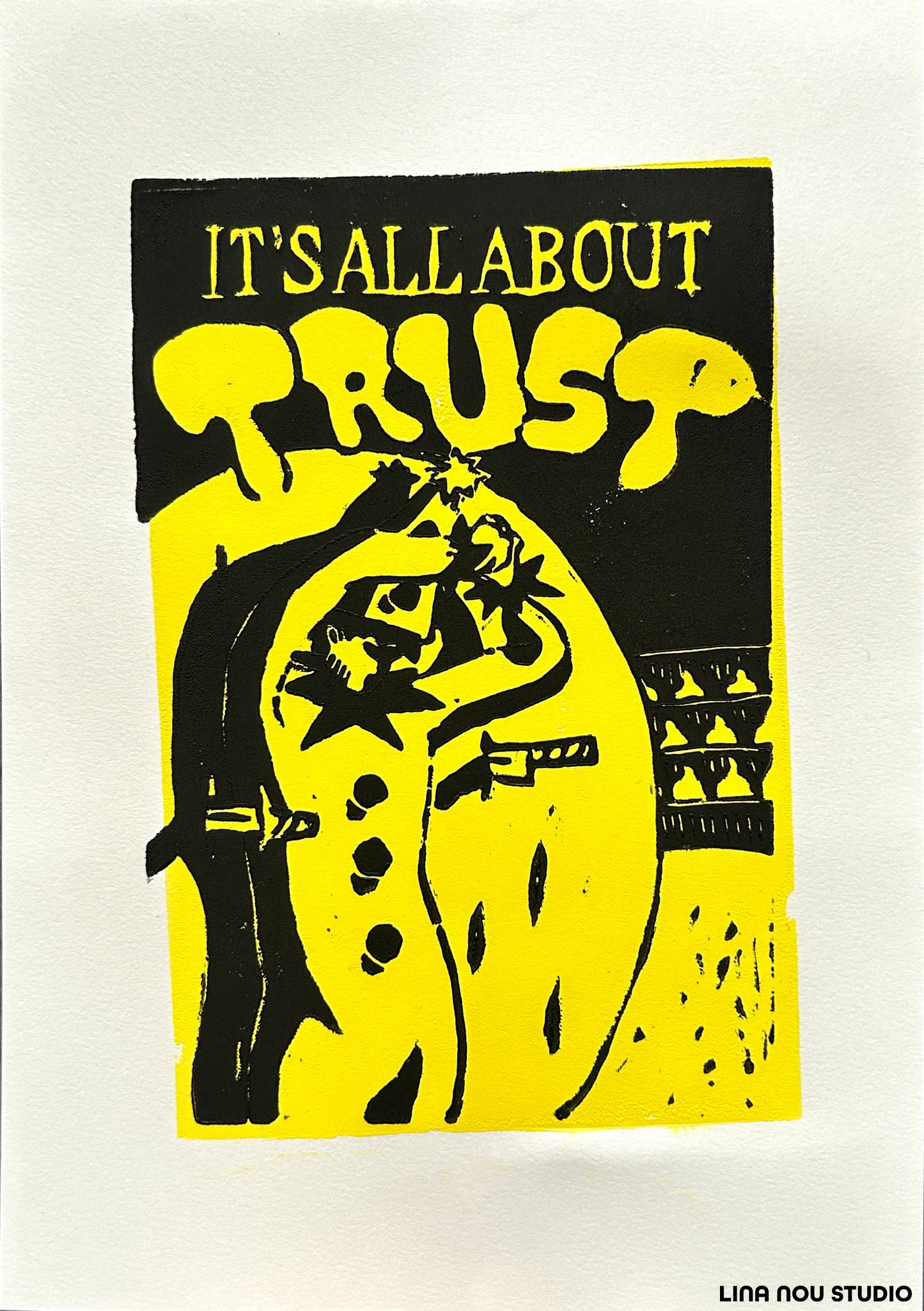 'It's All About: Trust' Lino Print (smooth paper)